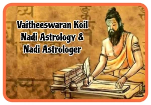 How Accurate is Vaitheeswaran Koil Nadi Astrology in Health Predictions?